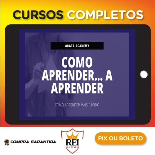 Como Aprender Mais Rápido - Seiiti Arata (Arata Academy)