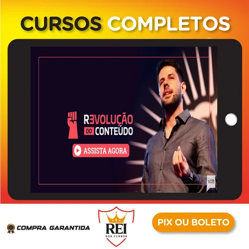 A Revolução Do Conteúdo - Hyeser