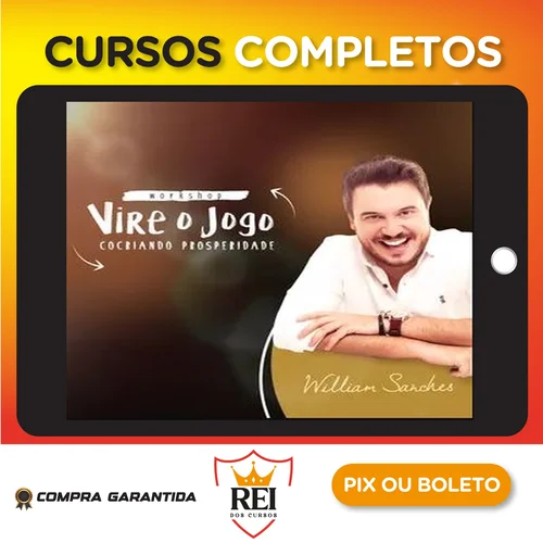 Vire o Jogo: Cocriando Prosperidade - William Sanches
