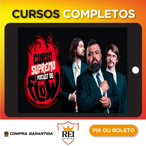 Curso SUPREMO de PODCAST do FLOW - Poladoful