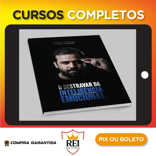 O Destravar da Inteligência Emocional - Pablo Marçal