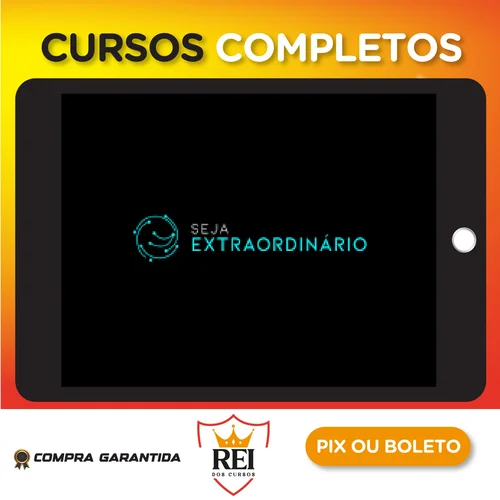 Seja Extraordinário - Augusto Cury - StartSe