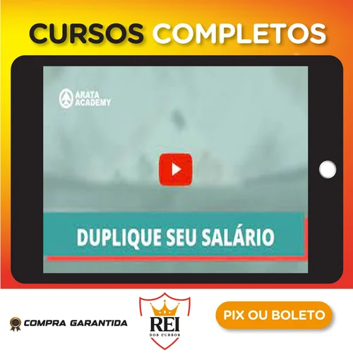 Duplique Seu Salário - Seiiti Arata (Arata Academy)