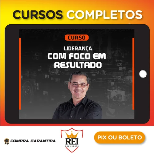 Liderança Com Foco em Resultados - Paulo Vieira