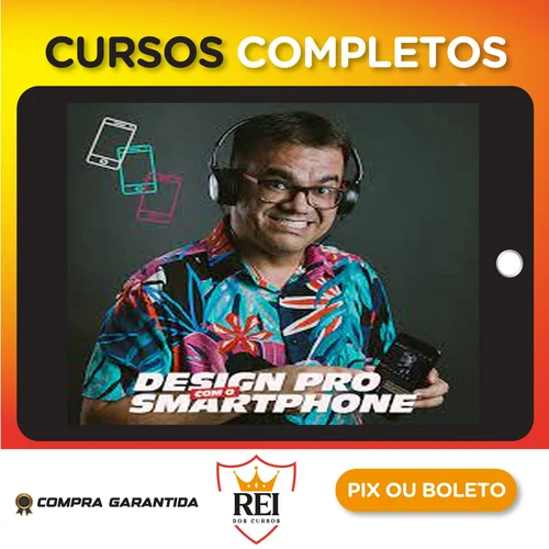 Design Pro com o Smartphone - Anderson Cursos