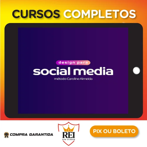 Design Para Social Media - Método Caroline Almeida