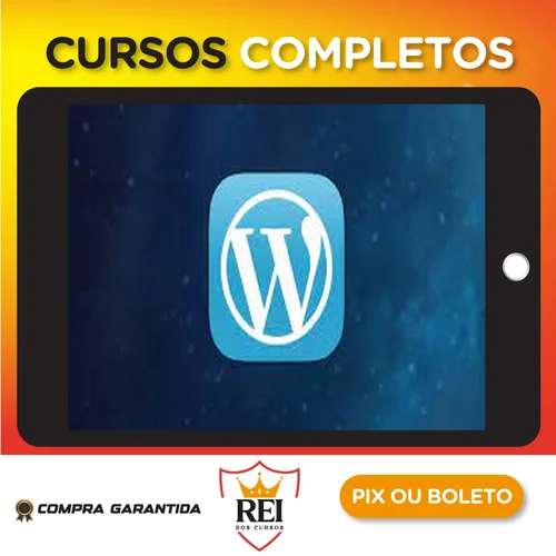 Wordpress Para Desenvolvedores Criação de Temas do Zero - Marcelo Xavier Vieira