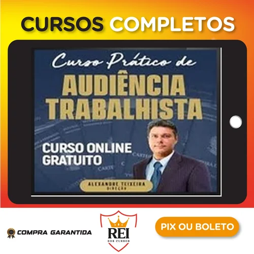 Audiência Trabalhista - Alexandre Teixeira
