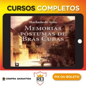 Memórias Póstumas de Brás Cubas - Machado de Assis