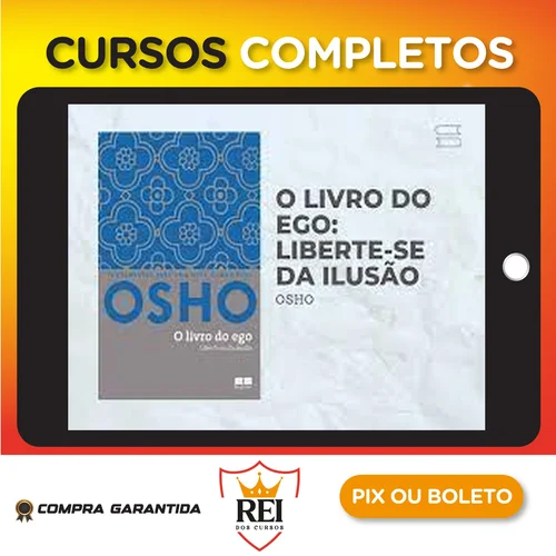Osho o Livro do Ego - Rajneesh