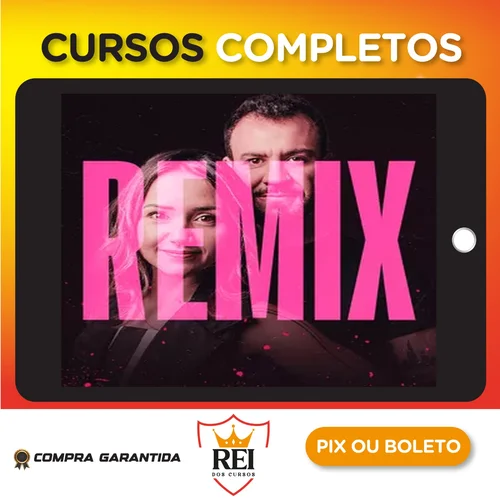 Remix - Como Transformar Leitura em Dinheiro - Os Formágios