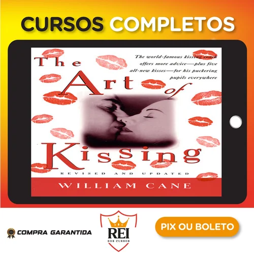 The Art of Kissing - William Cane [INGLÊS]