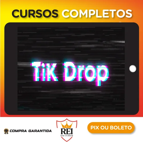 TikDrop - Lucas Carvalho (Drop na Prática)