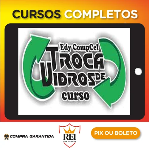 Troca de Vidro - Compcell