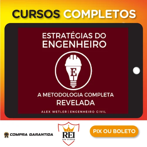 Estratégias do Engenheiro - Alex Wetler