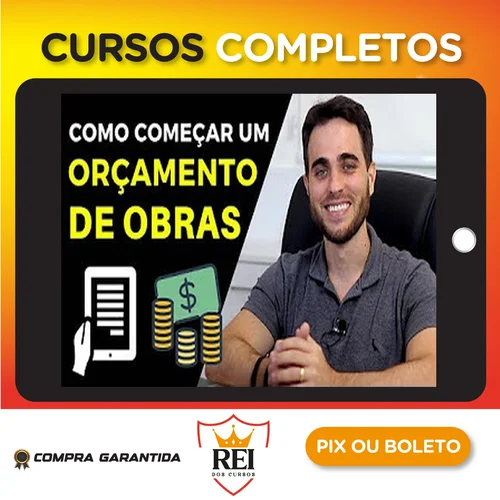 Orçamento de Obras Na Prática - Alex Welter