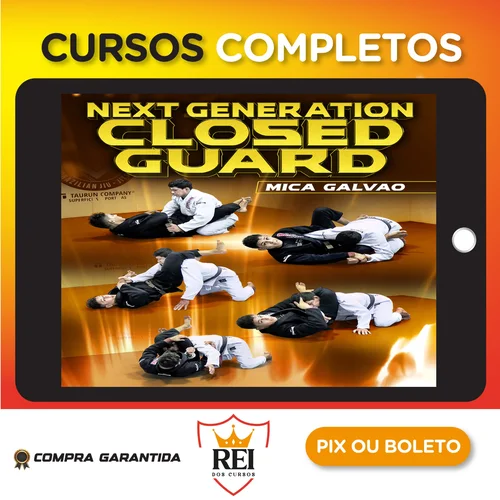 Next Generation Closed Guard - Mica Galvao [INGLÊS]