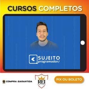 Full Stack Do Zero ao Avançado - Sujeito Programador