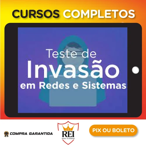Curso Teste de Invasão em Redes e Sistemas - OYS