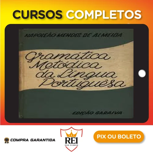 Gramática Metódica (Português) - Napoleão M. de Almeida