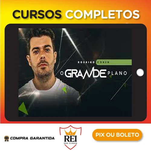 O Grande Plano - Rodrigo Cohen