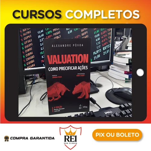 Valuation: Como Precificar Ações - Alexandre Póvoa