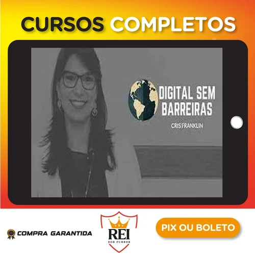 Digital Sem Barreiras - Cris Franklin