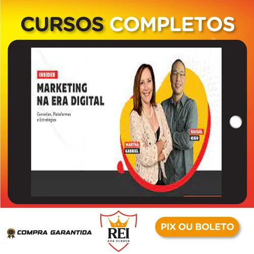 Imersão no Marketing na Era Digital - Martha Gabriel e Rafael Kiso