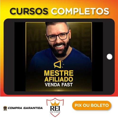 Mestre Afiliado - Venda Fast - Alex Vargas
