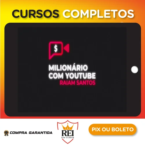 Milionário Com Youtube - Raiam Santos