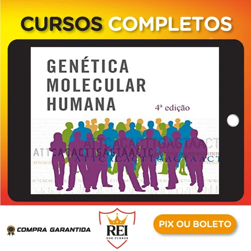 Genética Molecular Humana - Tom Strachan e Andrew Read