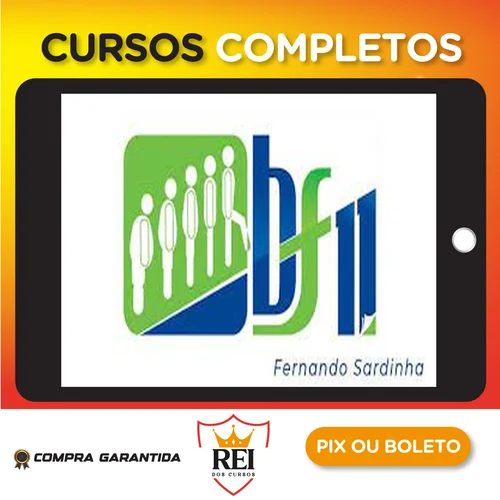 Curso Sistema Boa Forma em 11 Semanas - Fernando Sardinha