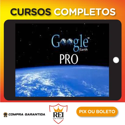 Explorando e criando Mapas com Google Earth Pro - Renato Quieza da Vitoria