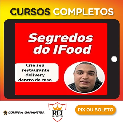 Os segredos do iFood ( Método Delivery ) - João Barcelos