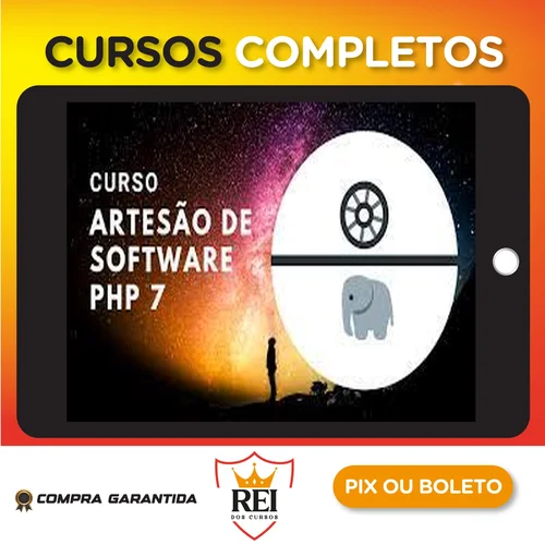 Curso Artesão de Software Php 7 (do Padawan ao Jedi) - Julio Alves