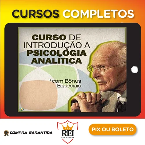 Introdução à Psicologia Analítica - Jung na Prática