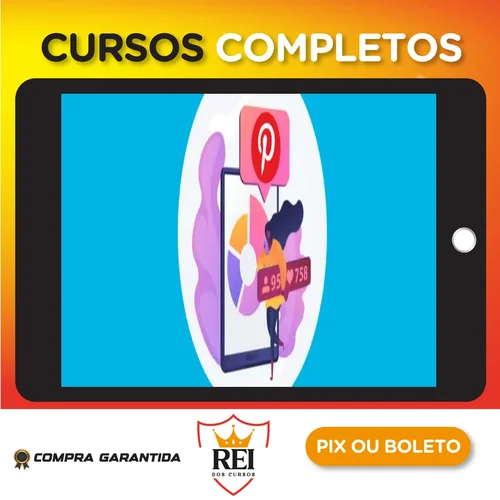 Pinterest para Negócios, o Seu Guia Completo Para - Hevlin Costa