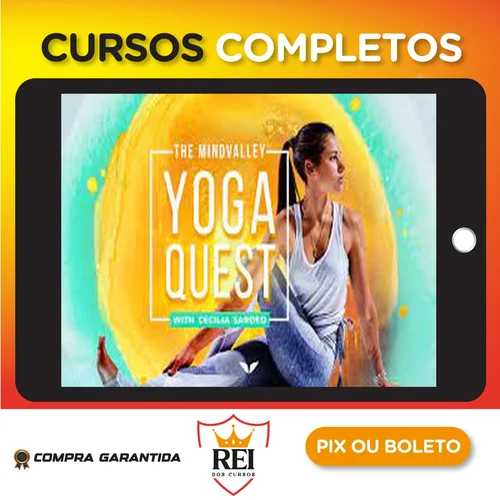 The Mindvalley Yoga Quest - Cecilia Sardeo [INGLÊS]