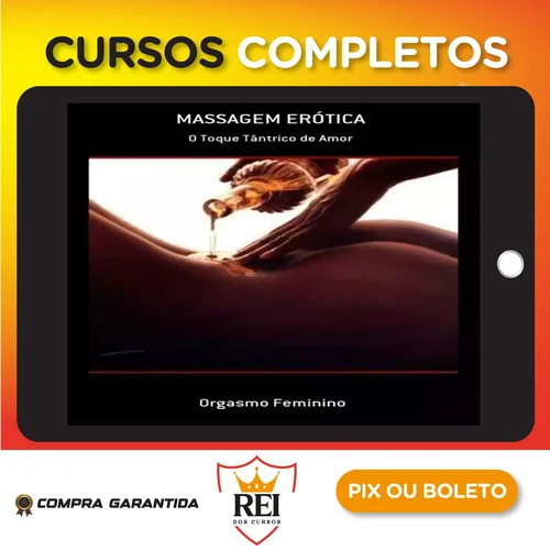 Massagem Erótica: O Toque Tântrico de Amor e Brindes - Kenneth Ray Stubbs