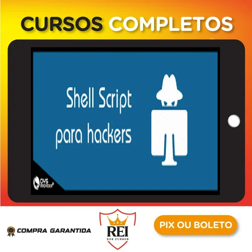 Shell Script para Hacker de Usuário à Ninja em Shell Script - Vinícius Vieira