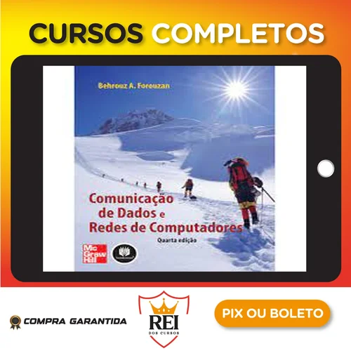 Comunicação de Dados e Redes de Computadores - Behrouz A. Forouzan