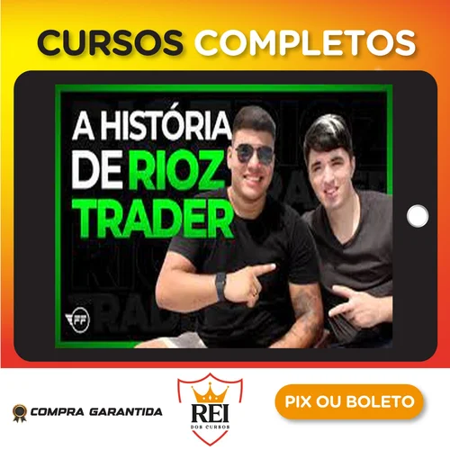 A Sua Escola de Trader - Rioz Trader