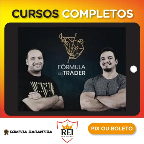 Fórmula do Trader - Luis Nery e Nahim