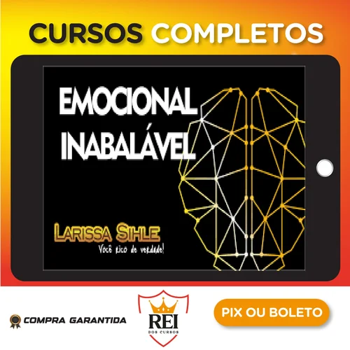 Emocional Inabalável - Larissa Sihle