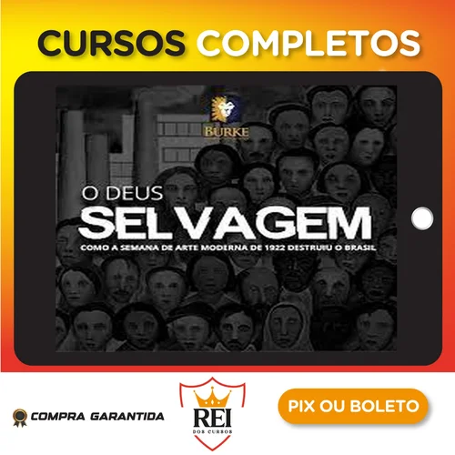 O Deus Selvagem - Martim Vasques da Cunha