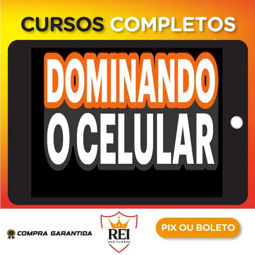 Dominando o Celular - Creator Factory