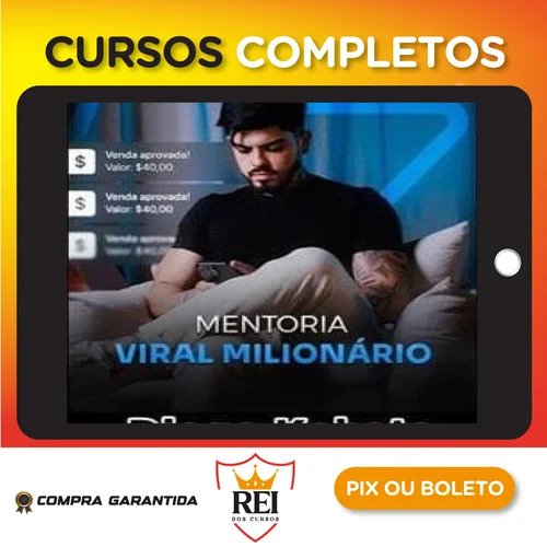 Mentoria Viral Milionário - Diogo Kobata