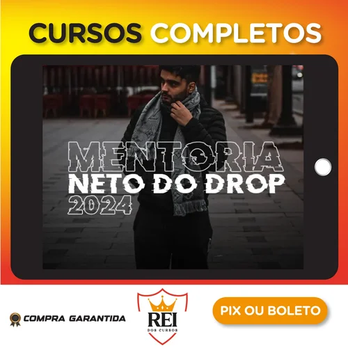 Mentoria Neto do Drop - Neto do Drop